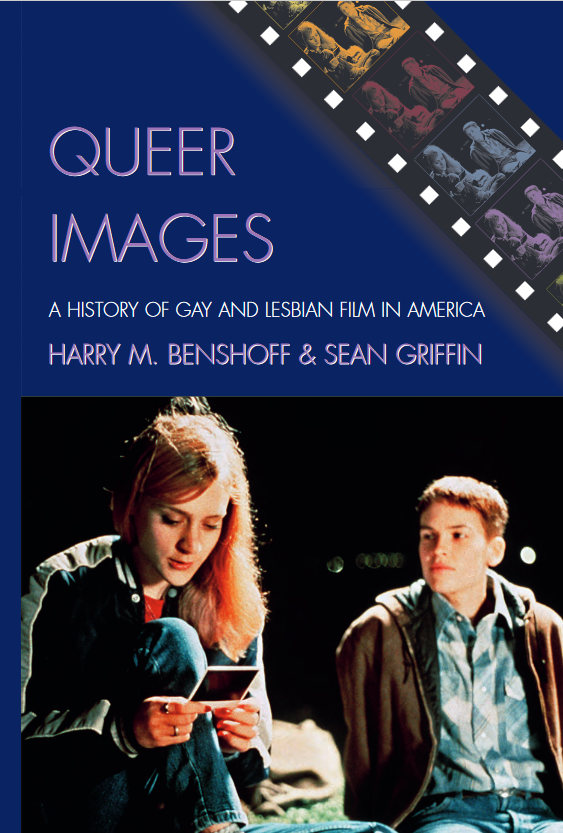 Queer Images: A History of Gay and Lesbian Film in America